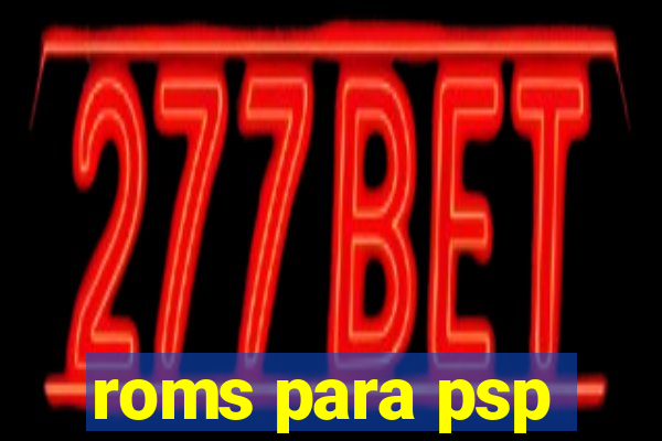 roms para psp